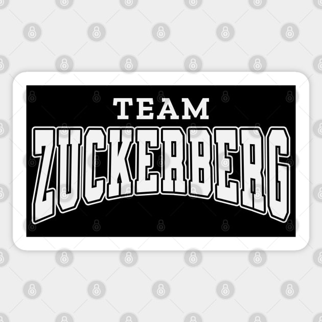 Team Zuckerberg Supporter Sticker by RuthlessMasculinity